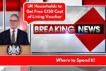 UK Households to Get Free £150 Cost of Living Voucher