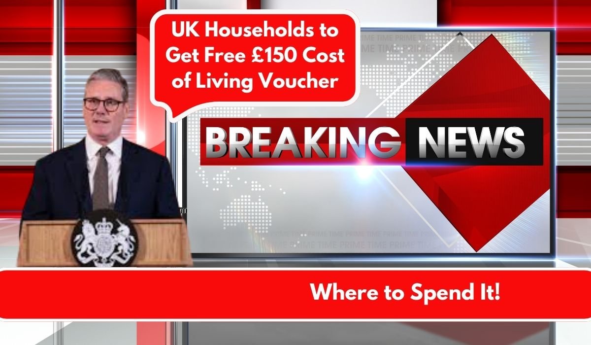 UK Households to Get Free £150 Cost of Living Voucher