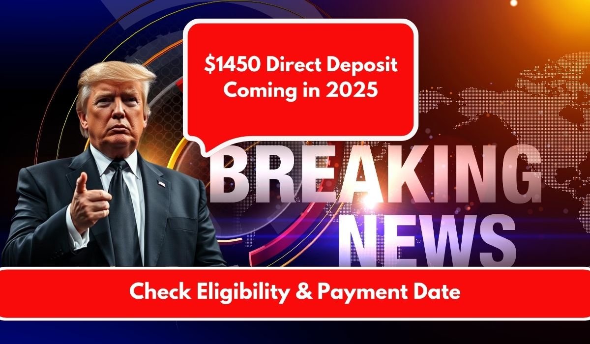 $1450 Direct Deposit Coming in 2025