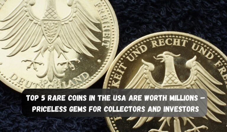 Top 5 Rare Coins in the USA Are Worth Millions – Priceless Gems for Collectors and Investors