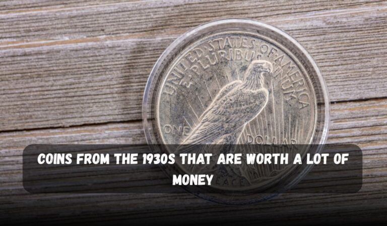 Coins From the 1930s That Are Worth a Lot of Money